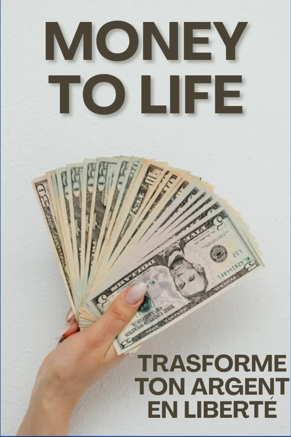 Ebook « money to life »